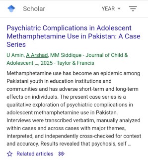 Amin, U., Arshad, A., & Siddique, M. M. (2025). Psychiatric Complications in Adolescent Methamphetamine Use in Pakistan: A Case Series