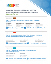 ISSUP Hosts Three-Part Webinar Series on Cognitive Behavioural Therapy for Substance Use Disorders